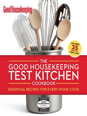 cover image of The Good Housekeeping Test Kitchen Cookbook